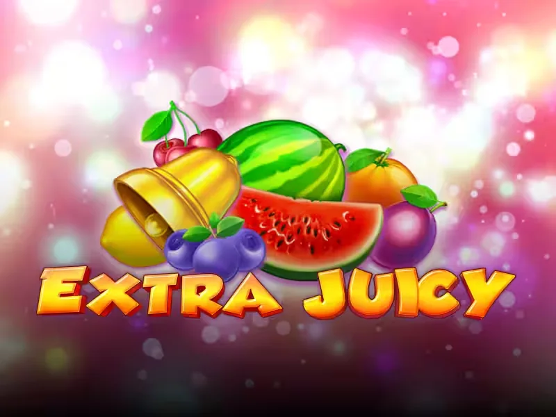 Extra Juicy